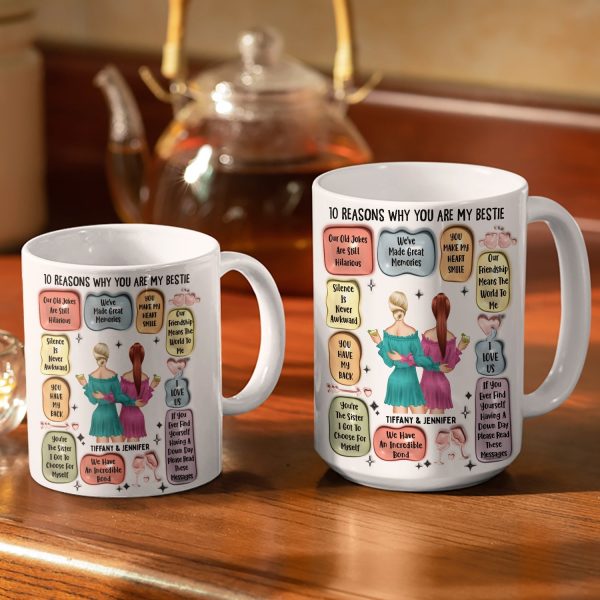 10 Reasons Why You Are My Bestie - Holiday, Birthday, Loving Gift For Friends, Colleagues - 3D Inflated Effect Printed Mug, Personalized White Edge-to-Edge Mug 10 Reasons Why You Are My Bestie - Holiday, Birthday, Loving Gift For Friends, Colleagues - 3D Inflated Effect Printed Mug, Personalized White Edge-to-Edge Mug