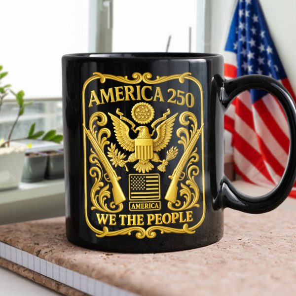 1776 - 2026 America 250th Anniversary Black Mug CH07 899240 1776 - 2026 America 250th Anniversary Black Mug CH07 899240