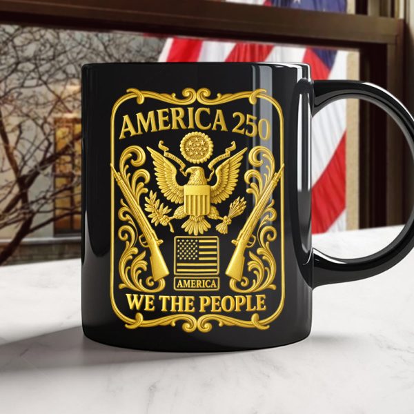 1776 - 2026 America 250th Anniversary Black Mug CH07 899240 1776 - 2026 America 250th Anniversary Black Mug CH07 899240