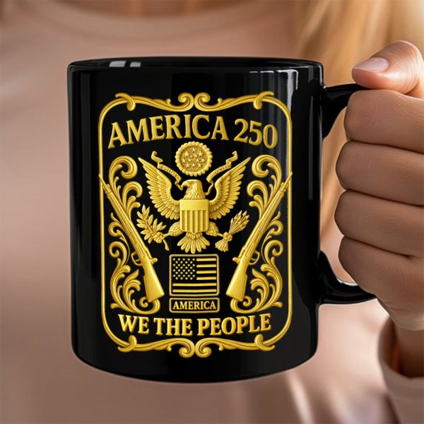 1776 - 2026 America 250th Anniversary Black Mug CH07 899240 1776 - 2026 America 250th Anniversary Black Mug CH07 899240