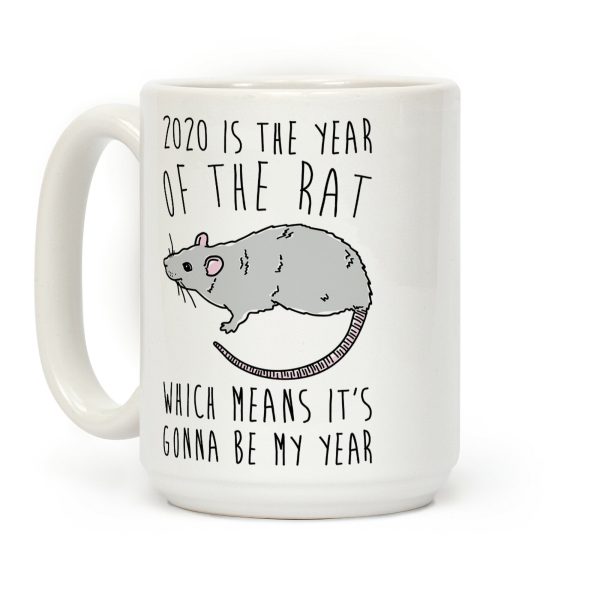 2020 Is The Year of The Rat Coffee Mug