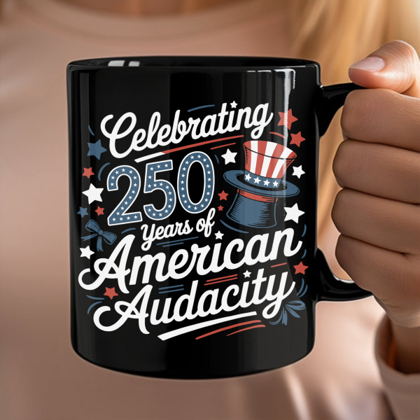 250 Years America 250th Anniversary USA 4th of July Black Mug HO82 894822 250 Years America 250th Anniversary USA 4th of July Black Mug HO82 894822