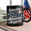 250 Years America 250th Anniversary USA 4th of July Black Mug HO82 894822 250 Years America 250th Anniversary USA 4th of July Black Mug HO82 894822