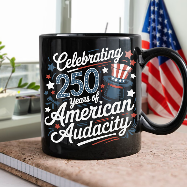 250 Years America 250th Anniversary USA 4th of July Black Mug HO82 894822 250 Years America 250th Anniversary USA 4th of July Black Mug HO82 894822