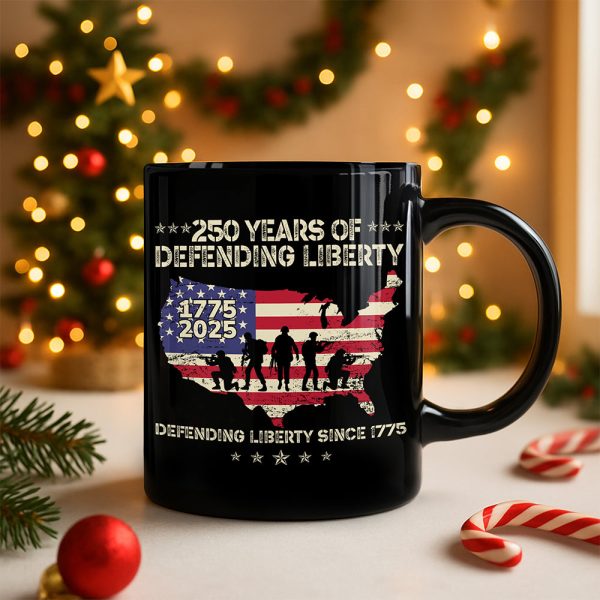 250 Years Of Defending Liberty Black Mug TH10 894683 250 Years Of Defending Liberty Black Mug TH10 894683