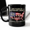 250 Years Of Defending Liberty Black Mug TH10 894683 250 Years Of Defending Liberty Black Mug TH10 894683