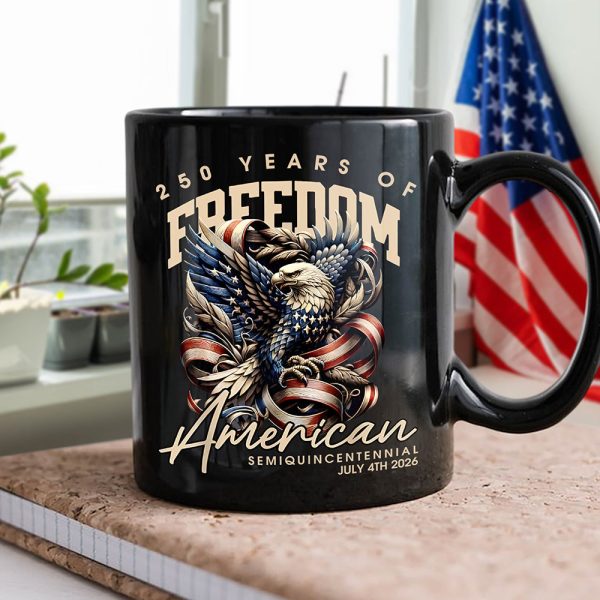 250 Years Of Freedome America Black Mug TH10 894537 250 Years Of Freedome America Black Mug TH10 894537