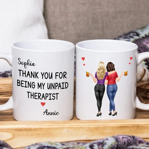 3D Besties Thank You For Being My Unpaid Therapist - Personalized Mug 3D Besties Thank You For Being My Unpaid Therapist - Personalized Mug