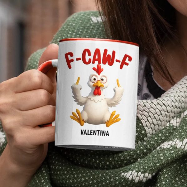 3D Effect Funny Chicken F-CAW-F My Work Vocabulary - Personalized Accent Mug 3D Effect Funny Chicken F-CAW-F My Work Vocabulary - Personalized Accent Mug