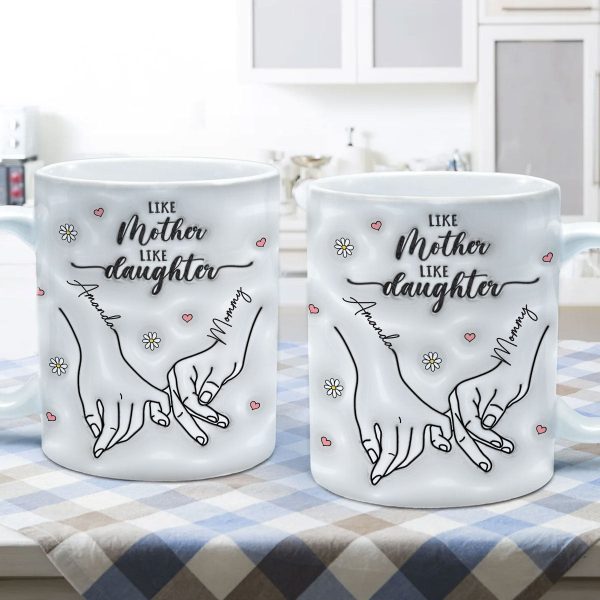 3D Inflated Like Mother Like Daughter Holding Hands Personalized Mug