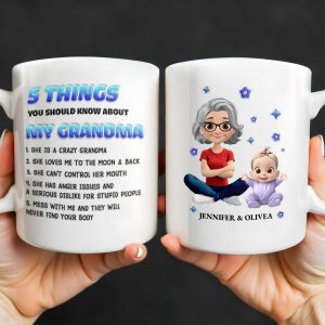 5 Things You Should Know About My Grandma, Cartoon Grandma And Baby - Personalized Custom Coffee Mug - GRM068_MG