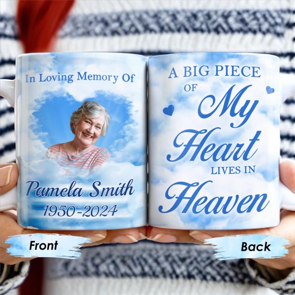 A Big Piece Of My Heart Lives In Heaven With Clouds And Hearts - Personalized Custom Coffee Mug - HME152_MG A Big Piece Of My Heart Lives In Heaven With Clouds And Hearts - Personalized Custom Coffee Mug - HME152_MG