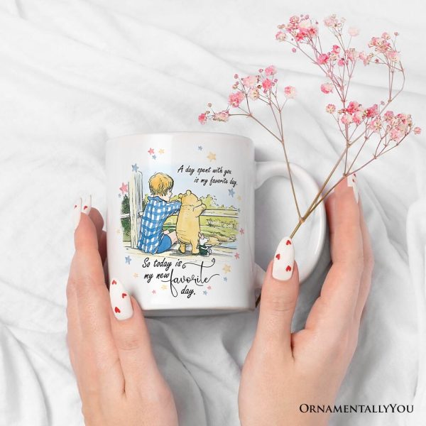 A Day with You is My Favorite Personalized Mug, Pooh Bear's Sentimental Quote with Custom Name A Day with You is My Favorite Personalized Mug, Pooh Bear's Sentimental Quote with Custom Name