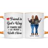 A Friend Is God's Way Besties Best Friend Gift Cup, Friendship Personalized Mug A Friend Is God's Way Besties Best Friend Gift Cup, Friendship Personalized Mug