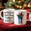 A Friend Is God's Way Besties Best Friend Gift Cup, Friendship Personalized Mug A Friend Is God's Way Besties Best Friend Gift Cup, Friendship Personalized Mug