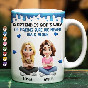 A Friend Is God's Way Of Making Sure We Never Walk Alone 3D Effect - Personalized White Edge-to-Edge Mug