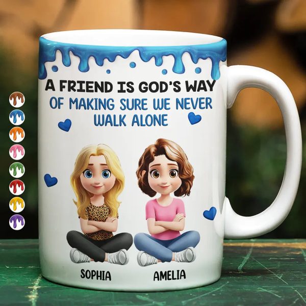 A Friend Is God's Way Of Making Sure We Never Walk Alone 3D Effect - Personalized White Edge-to-Edge Mug A Friend Is God's Way Of Making Sure We Never Walk Alone 3D Effect - Personalized White Edge-to-Edge Mug