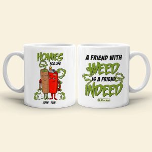 A Friend With Weed Is A Friend Indeed Personalized Bestie Mug Gift For Friends