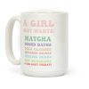 A Girl Just Wants: Wellness List Coffee Mug A Girl Just Wants: Wellness List Coffee Mug