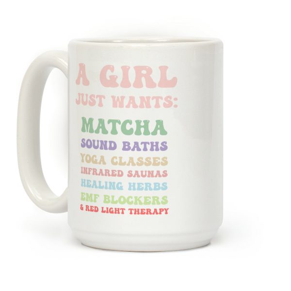 A Girl Just Wants: Wellness List Coffee Mug A Girl Just Wants: Wellness List Coffee Mug