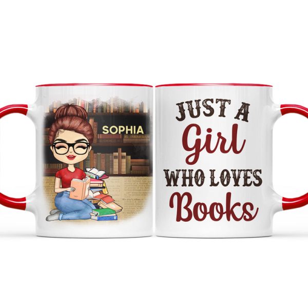 A Girl Who Loves Books Reading - Reading Gift - Personalized Custom Accent Mug A Girl Who Loves Books Reading - Reading Gift - Personalized Custom Accent Mug