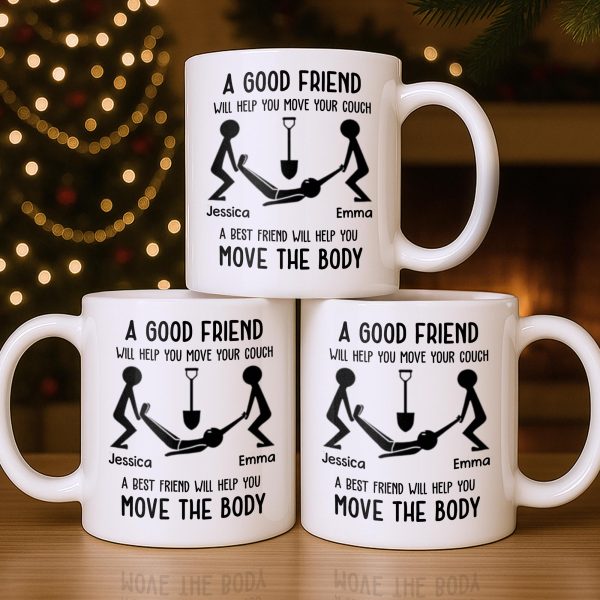 A Good Friend Will Help Move Your Couch, Stick Figures Design - Personalized Custom Coffee Mug - BST505_MG A Good Friend Will Help Move Your Couch, Stick Figures Design - Personalized Custom Coffee Mug - BST505_MG