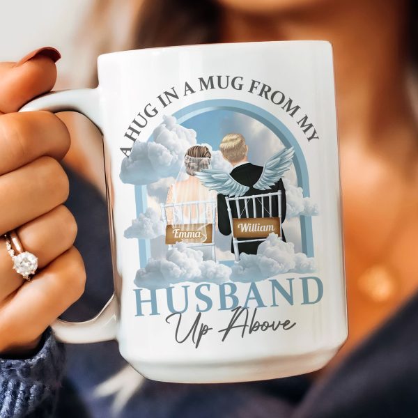A Hug In A Mug From My Husband Up Above - Personalized Mug A Hug In A Mug From My Husband Up Above - Personalized Mug
