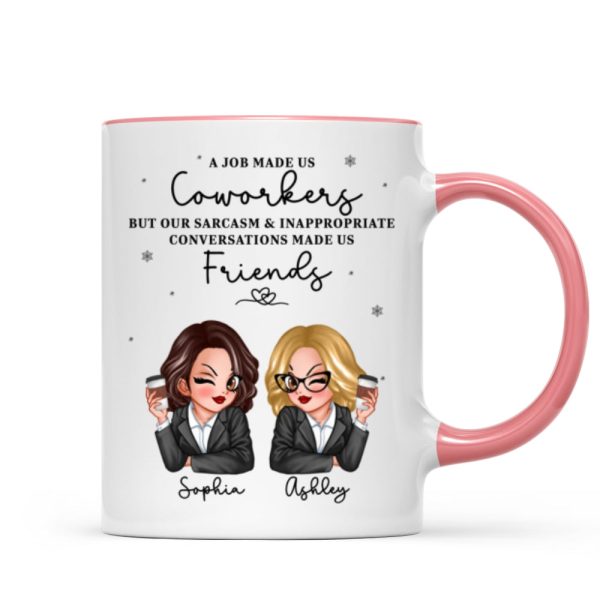 A Job Made Us Coworkers Personalized Mug, Funny Christmas Gift For Colleagues, Work Besties A Job Made Us Coworkers Personalized Mug, Funny Christmas Gift For Colleagues, Work Besties