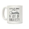 A Little Bit Country A Lot of Anxiety Coffee Mug