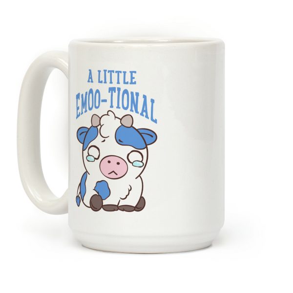 A Little Emoo-tional Coffee Mug A Little Emoo-tional Coffee Mug