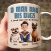 A Man & His Dogs - Personalized Mug A Man & His Dogs - Personalized Mug