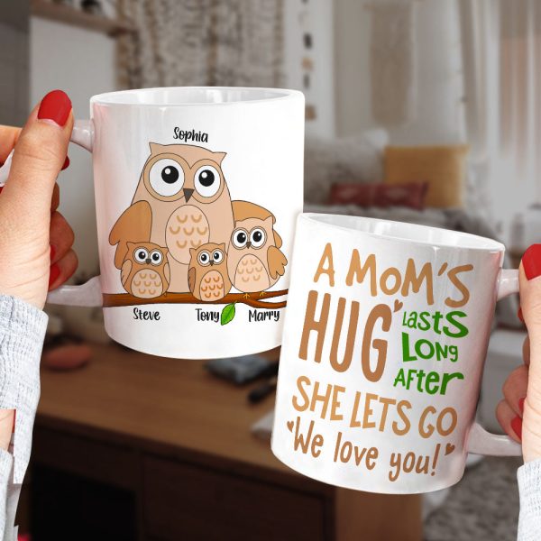 A Mom's Hug Lasts Long After Personalized Mug, Gift For Mom A Mom's Hug Lasts Long After Personalized Mug, Gift For Mom
