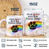 A Piece Of My Heart - Memorial Gift For Dog Lovers, Cat Lovers - 3D Inflated Effect Printed Mug, Personalized White Edge-to-Edge Mug A Piece Of My Heart - Memorial Gift For Dog Lovers, Cat Lovers - 3D Inflated Effect Printed Mug, Personalized White Edge-to-Edge Mug