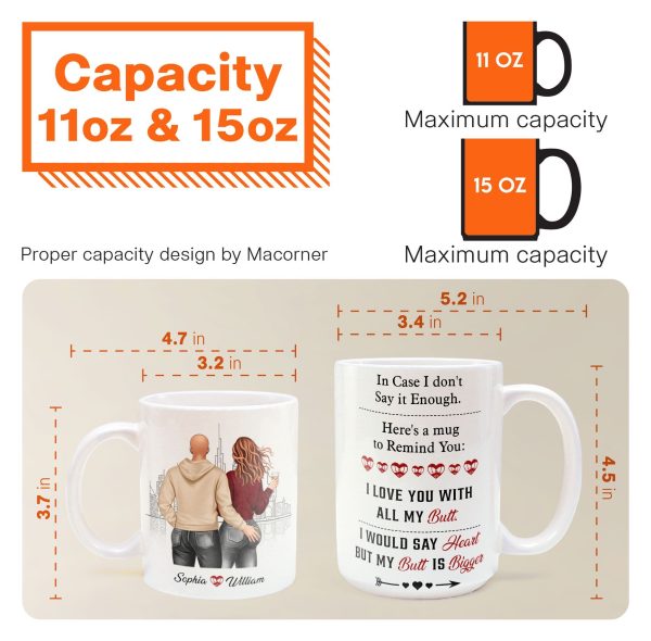 A Reminder Mug I Love You With All My Butt - Personalized Mug A Reminder Mug I Love You With All My Butt - Personalized Mug