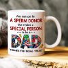 A Sperm Dad Family Gift Mug Funny White Mug A Sperm Dad Family Gift Mug Funny White Mug