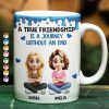 A True Friendship Is A Journey Without An End 3D Effect - Personalized White Edge-to-Edge Mug A True Friendship Is A Journey Without An End 3D Effect - Personalized White Edge-to-Edge Mug
