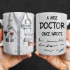 A Wise Doctor Once Wrote Medical Essentials - Personalized Custom Coffee Mug - DOC096_MG A Wise Doctor Once Wrote Medical Essentials - Personalized Custom Coffee Mug - DOC096_MG