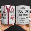 A Wise Doctor Once Wrote Medical Essentials - Personalized Custom Coffee Mug - DOC096_MG A Wise Doctor Once Wrote Medical Essentials - Personalized Custom Coffee Mug - DOC096_MG