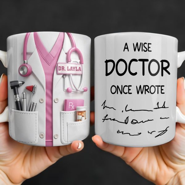 A Wise Doctor Once Wrote Medical Essentials - Personalized Custom Coffee Mug - DOC096_MG A Wise Doctor Once Wrote Medical Essentials - Personalized Custom Coffee Mug - DOC096_MG