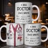A Wise Doctor Once Wrote Medical Essentials - Personalized Custom Coffee Mug - DOC096_MG A Wise Doctor Once Wrote Medical Essentials - Personalized Custom Coffee Mug - DOC096_MG