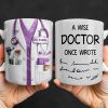 A Wise Doctor Once Wrote Medical Essentials - Personalized Custom Coffee Mug - DOC096_MG A Wise Doctor Once Wrote Medical Essentials - Personalized Custom Coffee Mug - DOC096_MG