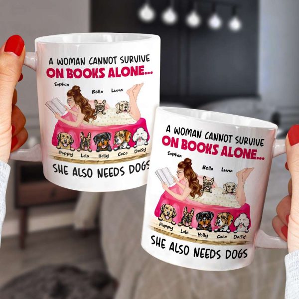 A Woman Cannot Survive On Books Alone, Girl Reading Book Dog White Mug A Woman Cannot Survive On Books Alone, Girl Reading Book Dog White Mug