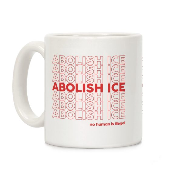 Abolish Ice Red Coffee Mug Abolish Ice Red Coffee Mug