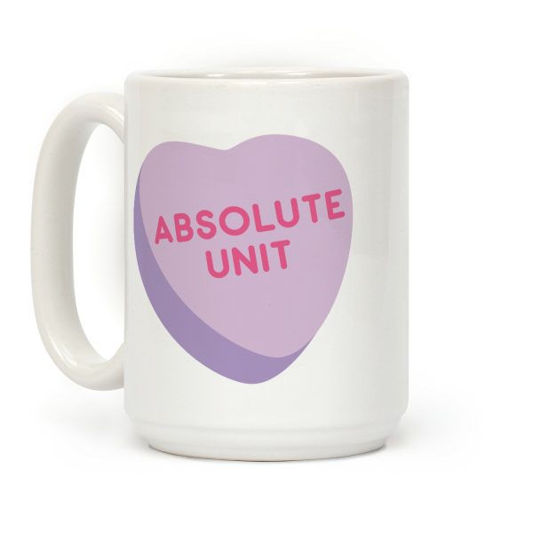 Absolute Unit Candy Heart Coffee Mug Absolute Unit Candy Heart Coffee Mug