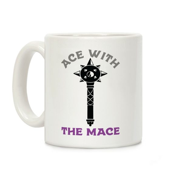 Ace with the Mace Coffee Mug Ace with the Mace Coffee Mug