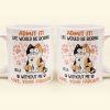 Admit It Life Would Be Boring Without Me Cat - Personalized Mug Admit It Life Would Be Boring Without Me Cat - Personalized Mug