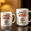 Admit It, Life Would Be Boring Without Me Dog Mug - Personalized Custom Coffee Mug - DOG136_MG