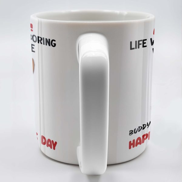 Admit It! Life Would Be Boring Without Me, Happy Father's Day, Dog - Personalized Custom Coffee Mug - DOG042_MG Admit It! Life Would Be Boring Without Me, Happy Father's Day, Dog - Personalized Custom Coffee Mug - DOG042_MG