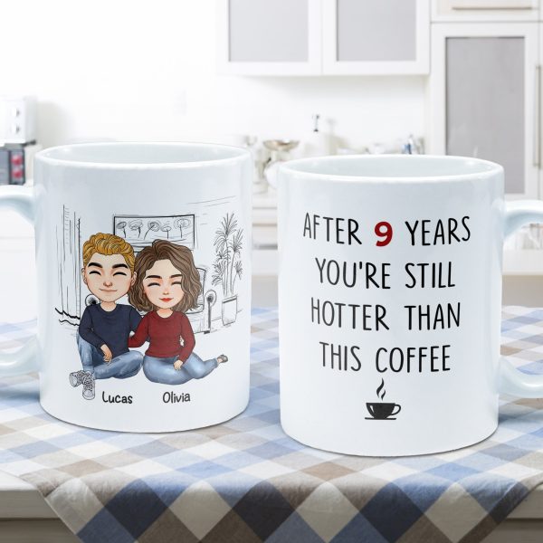After 9 Years, You're Still Hotter Than This Coffee Couple - Personalized Mug After 9 Years, You're Still Hotter Than This Coffee Couple - Personalized Mug