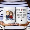 After 9 Years, You're Still Hotter Than This Coffee Couple - Personalized Mug After 9 Years, You're Still Hotter Than This Coffee Couple - Personalized Mug